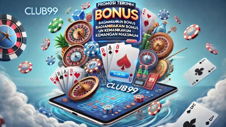 Promosi Terkini di Club99