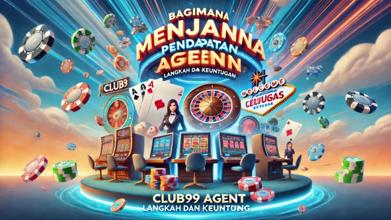 Menjana Pendapatan sebagai Club99 Agent