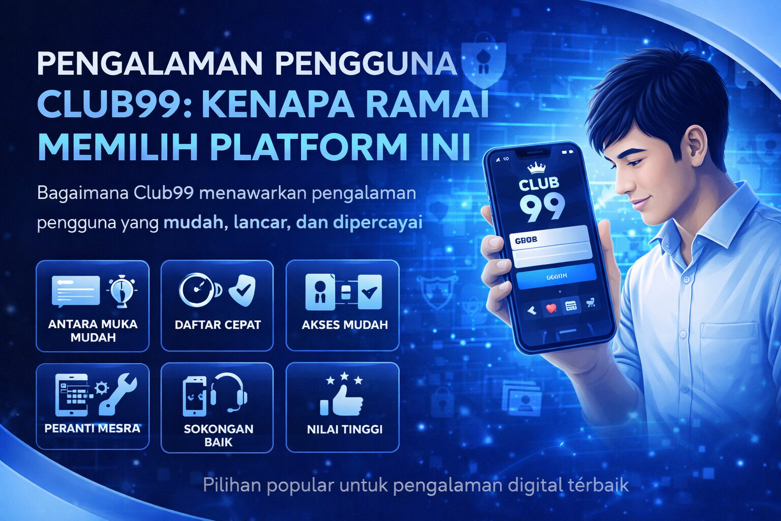Pengalaman pengguna dengan Club99 digital Pengalaman pengguna dengan Club99 digital